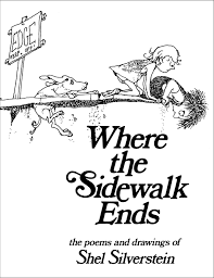 They were that good (and funny) to me as a child. Buy Where The Sidewalk Ends Book Online At Low Prices In India Where The Sidewalk Ends Reviews Ratings Amazon In