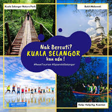 Kini, terdapat pelbagai tarikan baru dan tempat menarik di kuala lumpur dan sekitar selangor yang boleh anda. Media Selangor Hebahan Pkpp Kini Tiada Sekatan Melancong Dalam Negeri Selangor Punyai Banyak Tempat Menarik Apa Kata Pusing Pusing Selangor Dulu Resettourism Destinasi Kuala Selangor Antara Lokasi Menarik 1 Sky Mirror