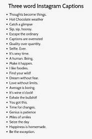 Black And White Instagram Captions Three Word Instagram Captions Click Here To Download Three Word Instagram Captions Witty Instagram Captions Funny Instagram Captions Short Instagram Captions