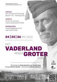 Opvoeringen monoloog 'Het vaderland moest groter zijn' aan Kessel fort