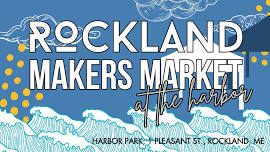 Rockland Makers Market at the Harbor