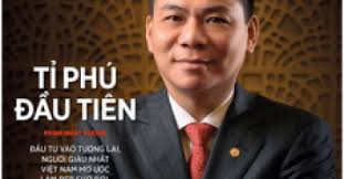 Tỷ phú Phạm Nhật Vượng và Hành trình Khởi Nghiệp