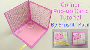 Learn how to make pop up cards with the tutorials on the extreme cards and papercrafting blog (the menu of lessons is on the right). Corner Pop Up Card Tutorial By Srushti Patil Youtube Card Tutorial Pop Up Card Templates Popup Cards Tutorial