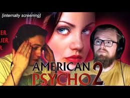 Sloppy Sequels #1: American Psycho 2 (REVIEW)