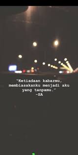 Tanpamu akulah yang rindu tanpa diri mu hilanglah manjaku kasih mu kata naluriku cinta mu hanya dihatiku izinkan aku selami hati mu izinkan aku bisikkan cintaku janjiku pada kau yang satu diriku hanyalah untuk mu engkaulah yang satu pujaan hatiku sucinya cintaku pada mu sayangku. Pin Oleh Fitria Savitri Di Quotes Kutipan Buku Kutipan Pelajaran Hidup Kutipan Terbaik