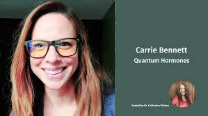 Quantum Hormones: Carrie Bennett