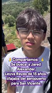 Se busca a Jared Alexander Leyva Reyes de 15 años