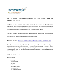 Hair & care is a brand of hair oil that is meant for girls in their early teens as they step into adulthood. Calameo World Hair Care Market 2012 2018 New Industry Report By Transparency Market Research