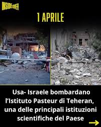 Il Ministero della Salute iraniano ha denunciato che mercoledì 1 aprile  raid di Stati Uniti e Israele hanno colpito l'Istituto Pasteur di Teheran,  tra le principali istituzioni medico-scientifiche del Paese. A riferirlo