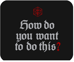 How Do You Want To Do This Critical Role Wiki Fandom