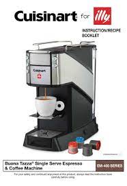 Best cold brew coffee makers of 2020 reviewed: Cuisinart Em 400 Series Illy Instruction Recipe Booklet Pdf Download Manualslib