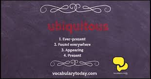 Ubiquitous Meaning Usage Quotes And Social Examples Words Quotes English Vocabulary Words