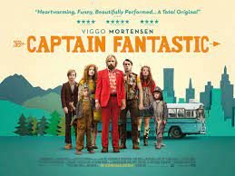 Captain fantastic (2016) in the forests of the pacific northwest, a father devoted to raising his six this is a really cool and unique poster. Captain Fantastic 2016 Poster 2 Trailer Addict