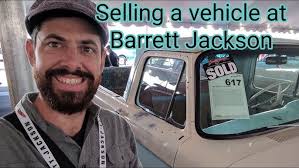 Barrett Jackson (what it's like to sell a vehicle here)