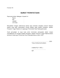 Namun, tidak menutup kemungkinan dengan alasan. Surat Pernyataan Peserta Seleksi Jpt Pratama Padangsidimpuan