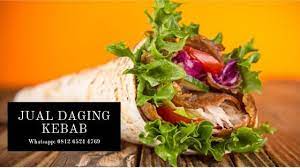 Jual Daging Kebab Turki Di Medan Kulit Kebab Medan Kebab Kebab Ayam Daging Sapi