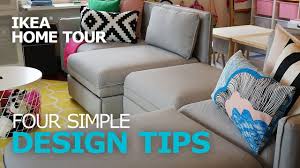 Find inspiration to create a better life at home. Design Tips Four Simple Decorating Ideas Ikea Home Tour Youtube