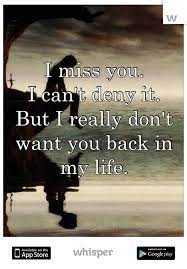 Whisper Share Secrets Express Yourself Meet New People Want You Back I Miss You Quotes For Him Want You Quotes