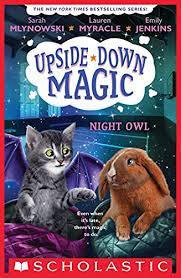 The characters' ethnicities are as varied as their magical common sense media, a nonprofit organization, earns a small affiliate fee from amazon or itunes when you use our links to make a purchase. Night Owl Upside Down Magic 8 English Edition Ebook Jenkins Emily Myracle Lauren Mlynowski Sarah Amazon De Kindle Shop