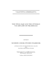 PDF) THE TITLE HAJJI AND THE OTTOMAN VOCABULARY OF PILGRIMAGE | Valentina  Izmirlieva - Academia.edu