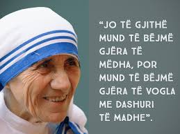 Krenari për Kombin Shqiptar, e konsideruar si një nga njerëzit më me ndikim  në botë! Përkujtojmë sot 106-vjetorin e lindjes së një shqiptareje të  madhe, Anjezë Gonxhe Bojaxhiu, e njohur botërisht si