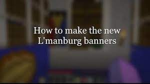 How To Make The New L Manburg Banners Willburshoot Ghostbur Dreamsmp Minecraft Version 1 14 1 16 Youtube 04.12.2020 · how to make the l'manberg banner flag in minecraft 1.16 | minecraft 1.16 lmanberg flag tutorial💡help me reach 100 subs!in this video i show you how 09.09.2019 · i attempted to make the l'manburg flag as a banner. dreamsmp minecraft version 1 14 1 16