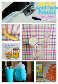 21 April Fools Ideas April Fools April Fools Pranks Pranks For Kids