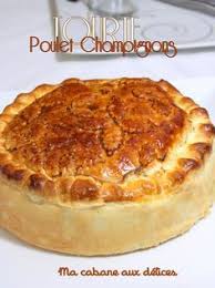 Tourte Poulet Champignons Facile A La Pate Feuilletee Recette Poulet Aux Champignons Tourte Au Poulet Recette Tourte