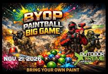 Bring Your Own Paint- Paintball Big Game