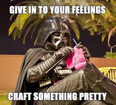 Darth Vader Knitting Cosplay Meme Knitting Humor Knitting Quotes Crochet Humor