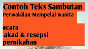 Sambutan tuan rumah pada acara yasinan dan tahlilan. Download Teks Sederhana Sambutan Perwakilan Mempelai Wanita Acara Pernikahan Youtube