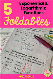 Exponential And Logarithmic Functions Foldables Precalculus Unit 3 In 2020 Logarithmic Functions Precalculus Exponential