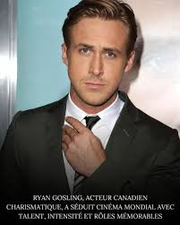 Bon anniversaire à Ryan Gosling, acteur canadien né le 12 novembre 1980 à  London en Ontario, au Canada. Il est remarqué en 2004 par son rôle de Noah  Calhoun dans l'adaptation littéraire