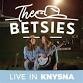 The Betsies live at Knysna Gin event image