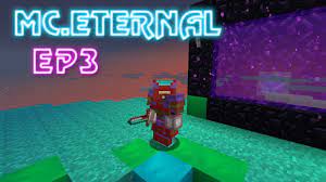 Mc Eternal Ep 3 Constructs Armory Best Armor And The Nether Youtube