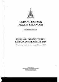 Latar belakang pengembangan sistem pendidikan terkini, seharusnya merupakan perubahan. Laws Of The Constitution Of Selangor 1959 Wikipedia
