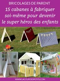 11 cabanes pour enfants construites à partir de palettes en bois. Construire Une Cabane Pour Les Enfants La Cour Des Petits