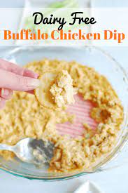 I made this yesterday for my mother's birthday and in less than 30 minutes, four adults and two little kids polished off the entire bowl. Dairy Free Buffalo Chicken Dip Dairy Free For Baby