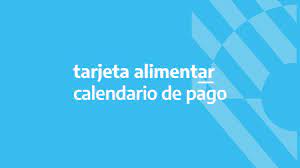 Junio 18, 2021 8:44 am. Informamos El Cronograma De Pago De La Tarjeta Alimentar Para El Mes De Junio Argentina Gob Ar