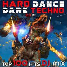 Best dance games online free online yayoye! Hard Dance Dark Techno 2018 Top 100 Hits Dj Mix Compilation By Various Artists Spotify