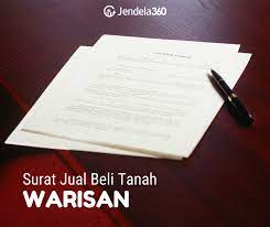 Surat kuasa untuk membeli rumah dengan sebidang tanah pendaftaran. Ingin Jual Tanah Warisan Ini Contoh Surat Jual Beli Tanah Warisan