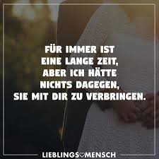 Fur Immer Ist Eine Lange Zeit Aber Ich Hatte Nichts Dagegen Sie Mit Dir Zu Verbringen Visual Statements Lebensweisheiten Spruche Und Spruche Zitate