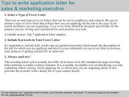 Maybe you would like to learn more about one of these? Sales Marketing Executive Application Letter