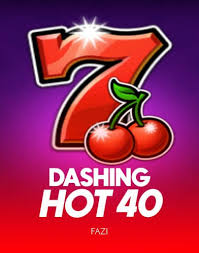 Dashing Hot 40