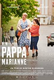 Det blir en omtumlande resa för hanna som inte kände vare sig själv eller sin pappa så väl som hon trodde. Min Pappa Marianne 2020 Imdb