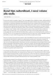 .in azioni mps di nuova emissione, mps ha fatto sapere che su dieci obbligazioni subordinate ha effettuato le seguenti operazioni di compravendita: 2