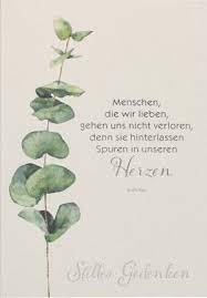 Trauerkarten / beileidskarten schreiben bedeutet, den angehörigen des verstorbenen in dieser schwierigen zeit trost zu spenden und seine anteilnahme auszudrücken. Trauerkarte Stilles Gedenken Trauerspruche Beileid Spruche Zitate Zum Thema Arbeit