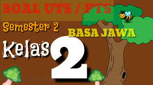 Bahasa daerah ini diajarkan di sekolah area jawa tengah, jawa timur, dan daerah istimewa yogyakarta dan sekitarnya. Belajar Soal Uts Pts Bahasa Jawa Kelas 2 Sd Semester 2 Kurikulum 2013 Revisi Terbaru Youtube