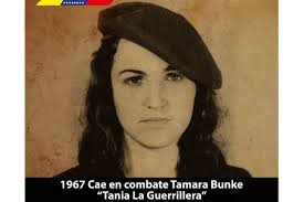 Maduro se souvient de la mort de la combattante argentine Tania la  Guerrillera.