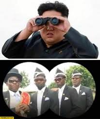 Hope you like memes with videos like these. Kim Jong Un Looking Through Binoculars Sees 4 Black Men Funeral Starecat Com